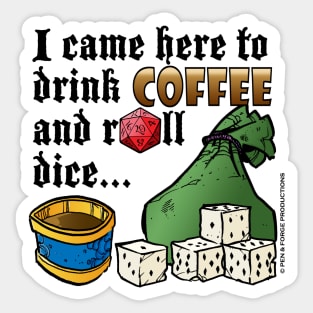 Coffee and Rolling DIce Sticker